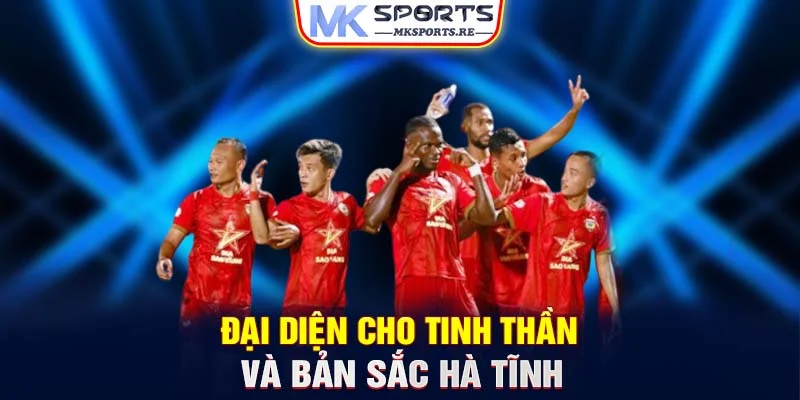 Đại diện cho tinh thần và bản sắc Hà Tĩnh